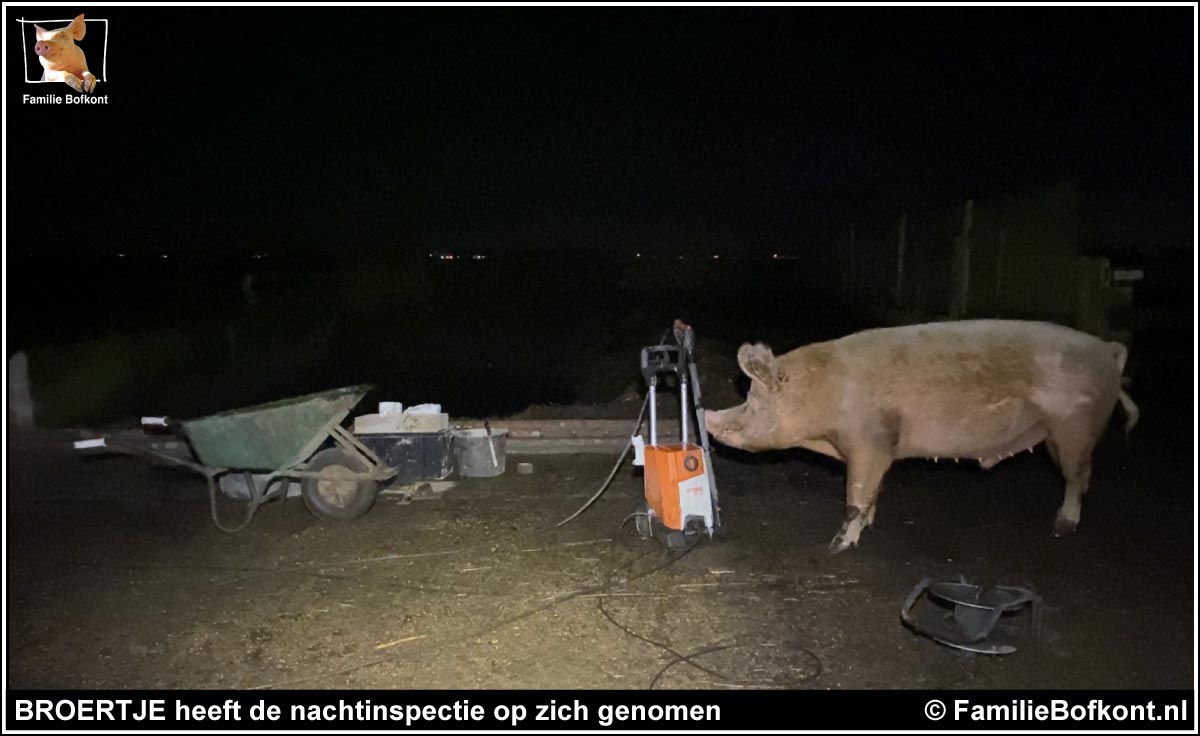 BROERTJE heeft de nachtinspectie op zich genomen